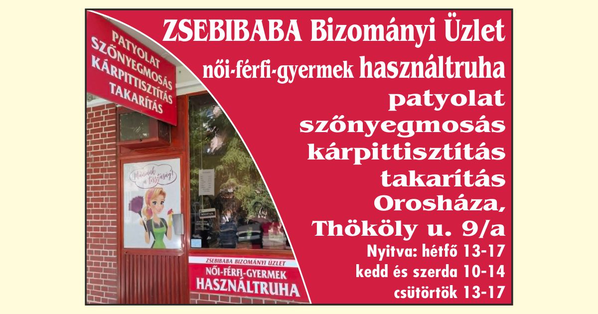 Zsebibaba Bizományi Üzlet Orosháza